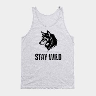 Stay wild Tank Top